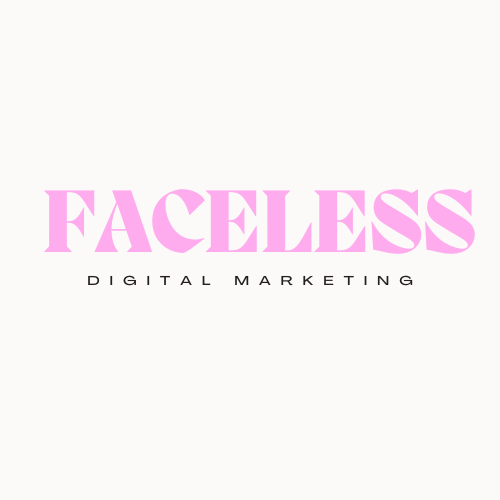 Faceless Digital Marketing